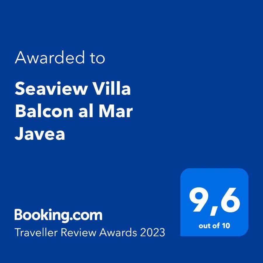 Seaview Villa Balcon Al Mar Javea Balcon del Mar Zewnętrze zdjęcie